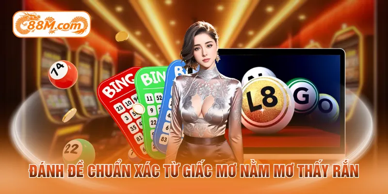 Đánh đề chuẩn xác từ giấc mơ nằm mơ thấy rắn